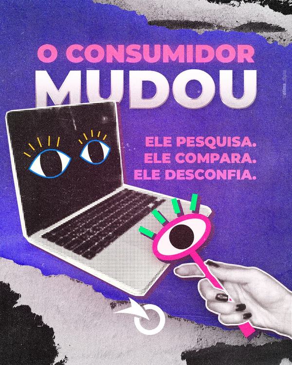 Post: O consumidor mudou